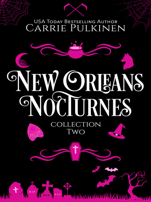 Title details for New Orleans Nocturnes Collection 2 by Carrie Pulkinen - Available